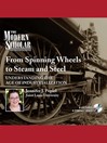 Cover image for From Spinning Wheels to Steam and Steel